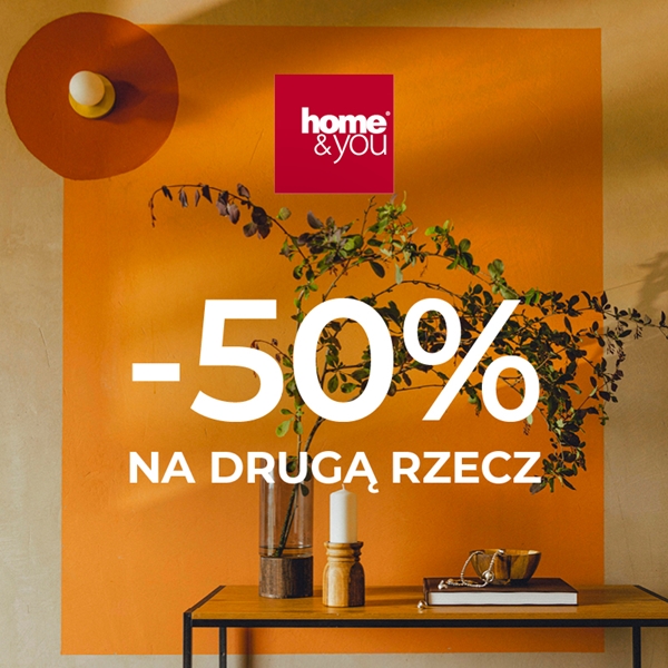 Promocja druga rzecz -50% w home&you