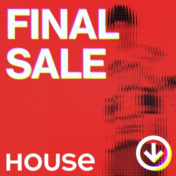 House: Final Sale