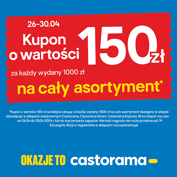 Castorama: kupon o wartości 150 zł za każdy wydany 1000 zł