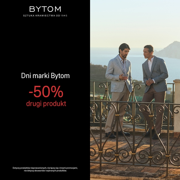 Dni marki Bytom z -50% drugi produkt