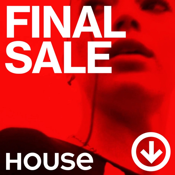 House: Final Sale!