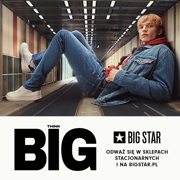 THINK BIG. Nowa Kolekcja BIG STAR Jesień/Zima 24.