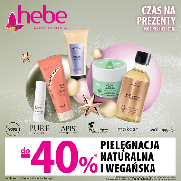 hebe: pielęgnacja naturalna i wegańska do-40%