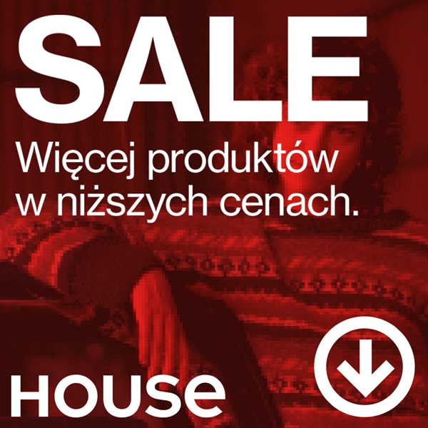 Kolejny etap wyprzedaży w House