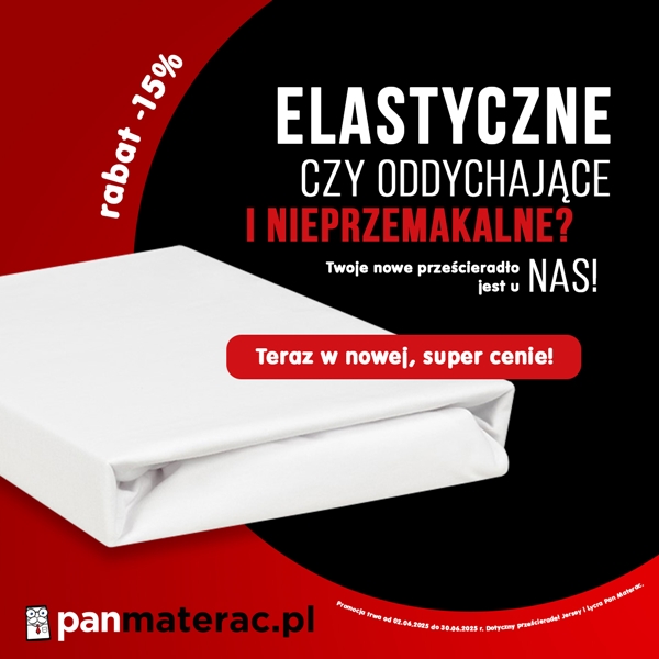 Pan Materac: Elastyczne czy oddychające i nieprzemakalne?