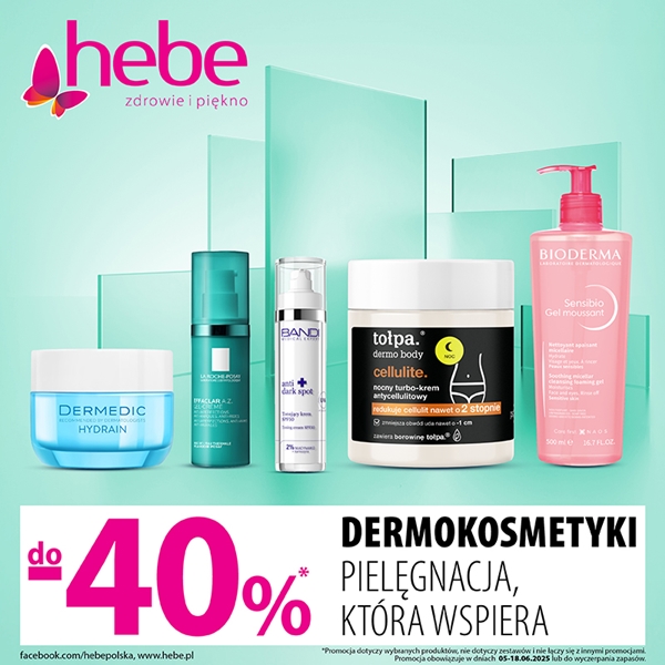 hebe: dermokosmetyki do -40%
