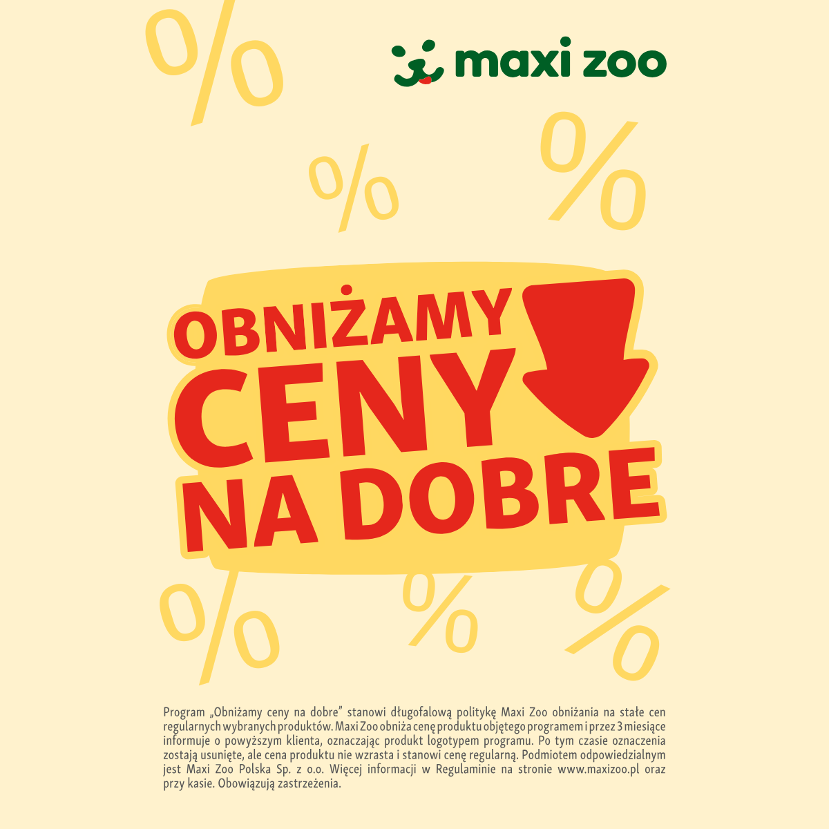 Maxi Zoo: Obniżamy ceny na dobre!