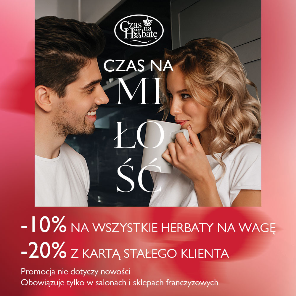 W salonie Czas na Herbatę trwa akcja Walentynki!