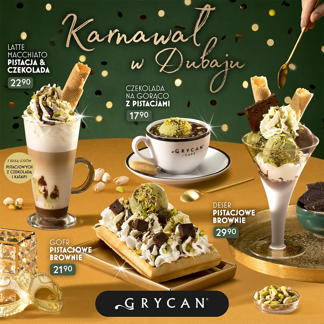 KARNAWAŁ W DUBAJU - nowa sezonowa oferta w lodziarnio-kawiarniach GRYCAN
