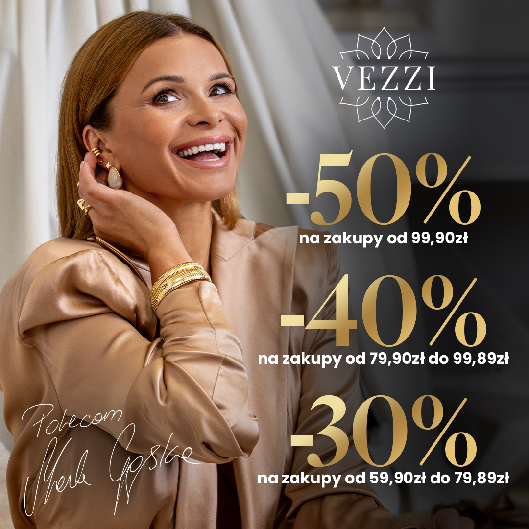 Styczeń błyszczy bardziej z VEZZI