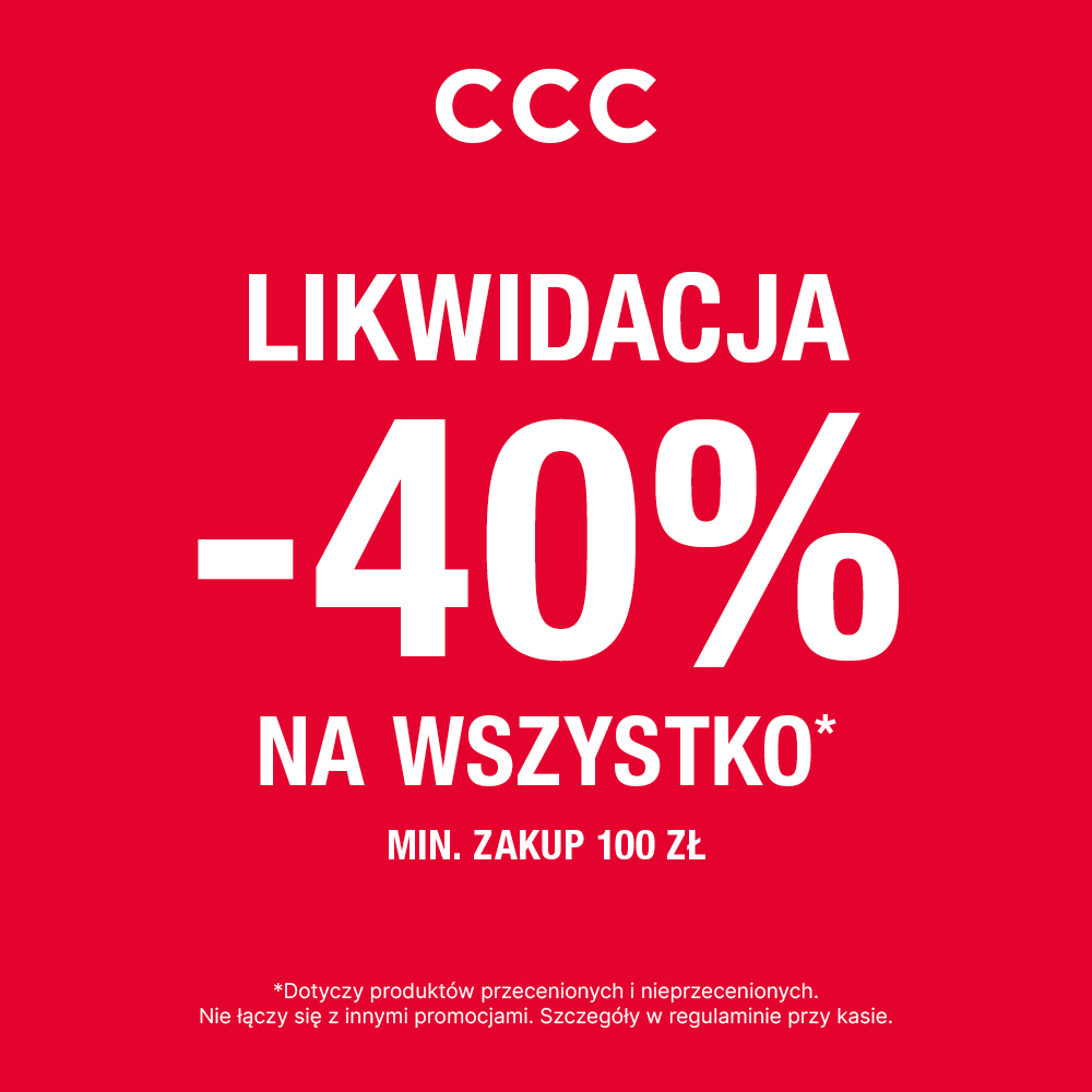 CCC: likwidacja kolekcji -40% na wszystko
