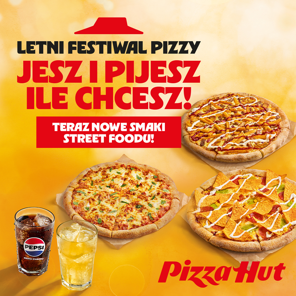 PIZZA HUT: letni festiwal pizzy